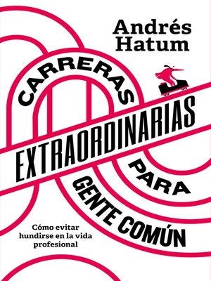 cover image of Carreras extraordinarias para gente común